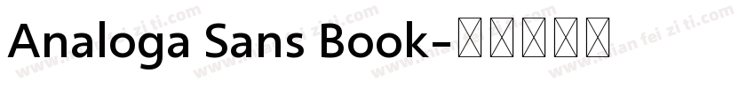 Analoga Sans Book字体转换